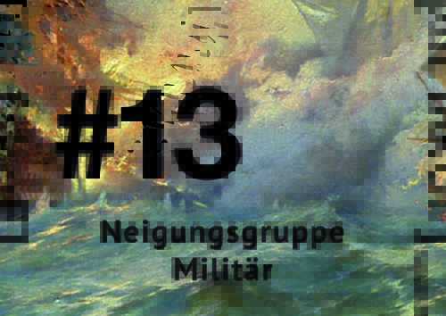 #13 Neigungsgruppe Militär